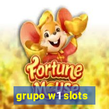 grupo w1 slots